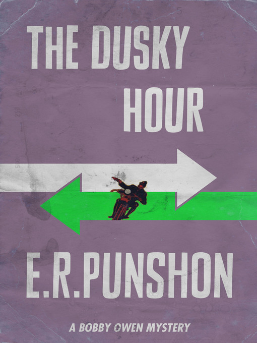 Title details for The Dusky Hour by E.R. Punshon - Wait list